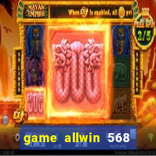 game allwin 568 com login